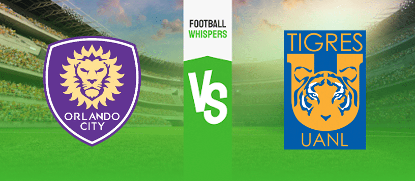 Orlando CIty vs Tigres UANL Prediction