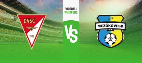 Debreceni VSC – Mezőkövesd tipp