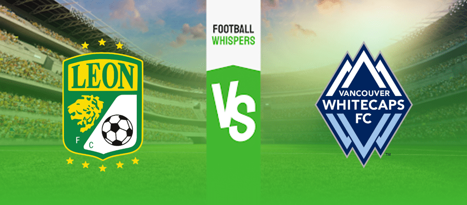 Leon vs Vancouver Whitecaps Prediction