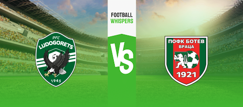 Лудогорец - Ботев Враца Прогноза