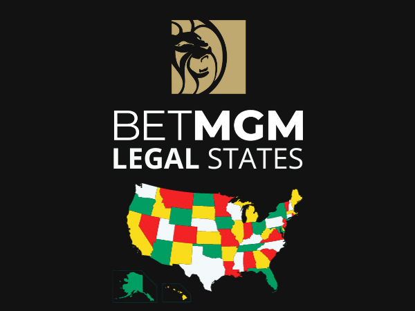 BetMGM States: Where is BetMGM Legal?