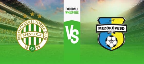 Ferencváros – Mezőkövesd tipp