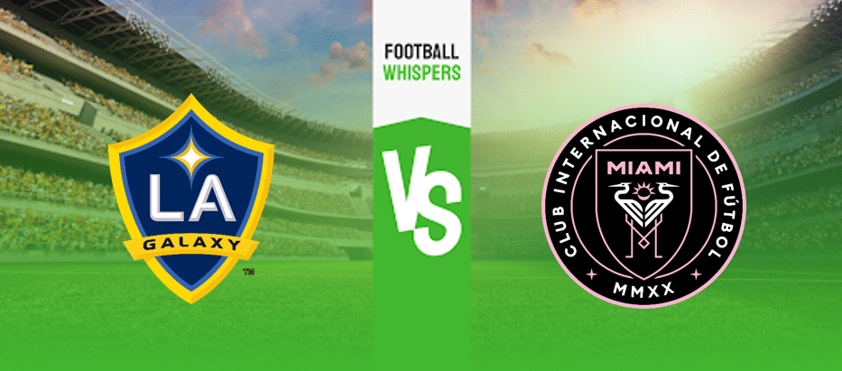LA Galaxy vs Inter Miami Prediction