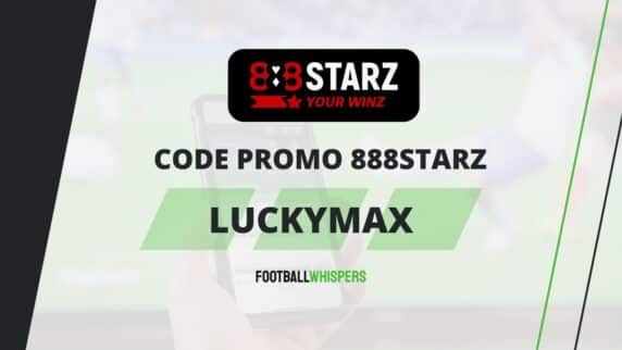 Code promo 888starz LUCKYMAX : Jusqu&rsquo;&agrave; 200 &euro; de bonus en Afrique en Avril 2026