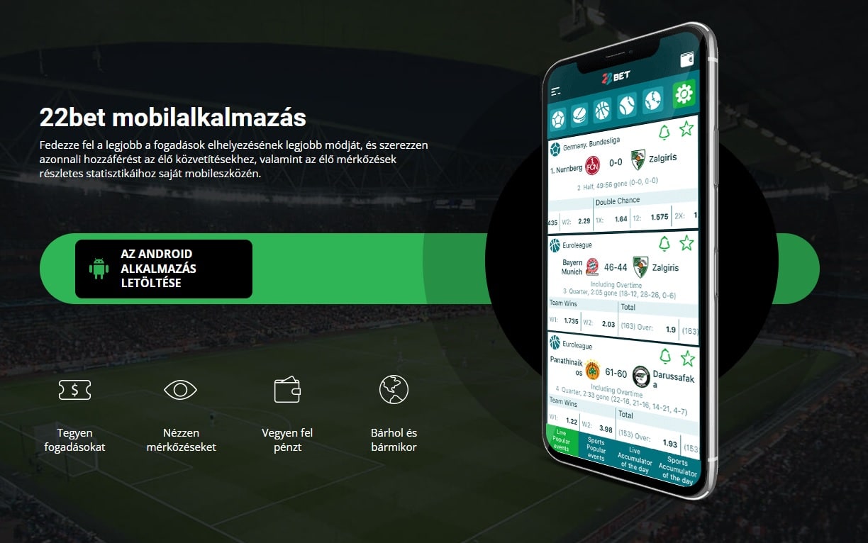 22bet applik&aacute;ci&oacute; Androidra