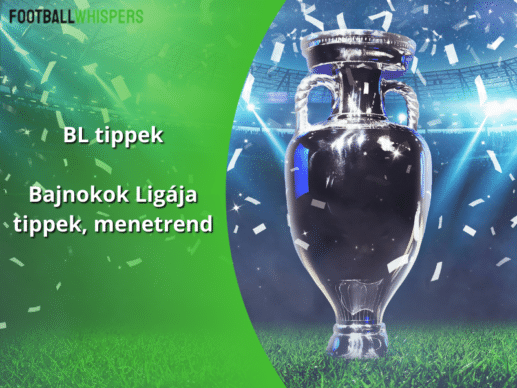 BL tippek: negyedd&ouml;ntő &ndash; Bajnokok Lig&aacute;ja 24/25 tippek, menetrend
