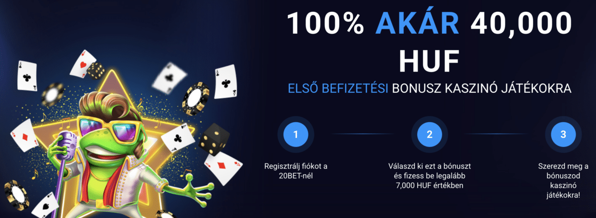 Első befizetési bónusza 20bet kaszinóban