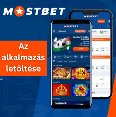 Mostbet app 2026 &ndash; let&ouml;lt&eacute;s &eacute;s j&aacute;t&eacute;k mobilon