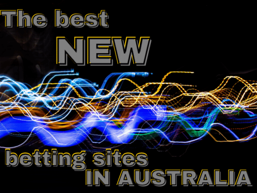 The best new betting sites in Australia for 2026