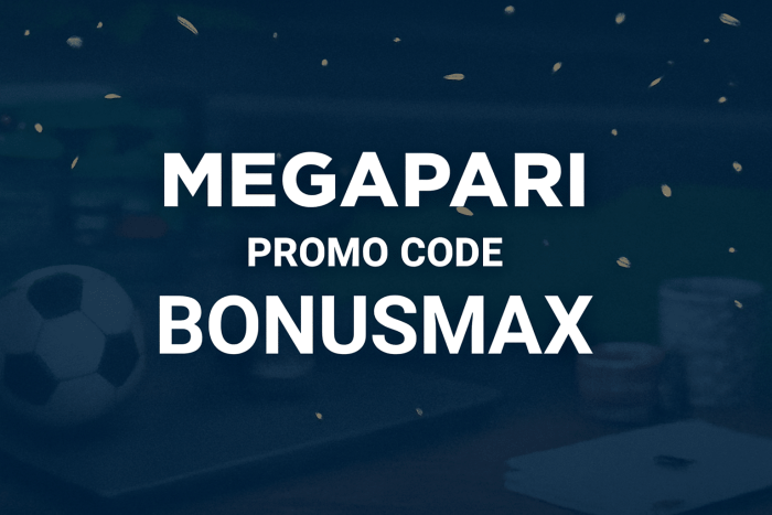 Megapari Promo Code in 2026: Use BONUSMAX  to Claim up to ₹40,000 Bonus