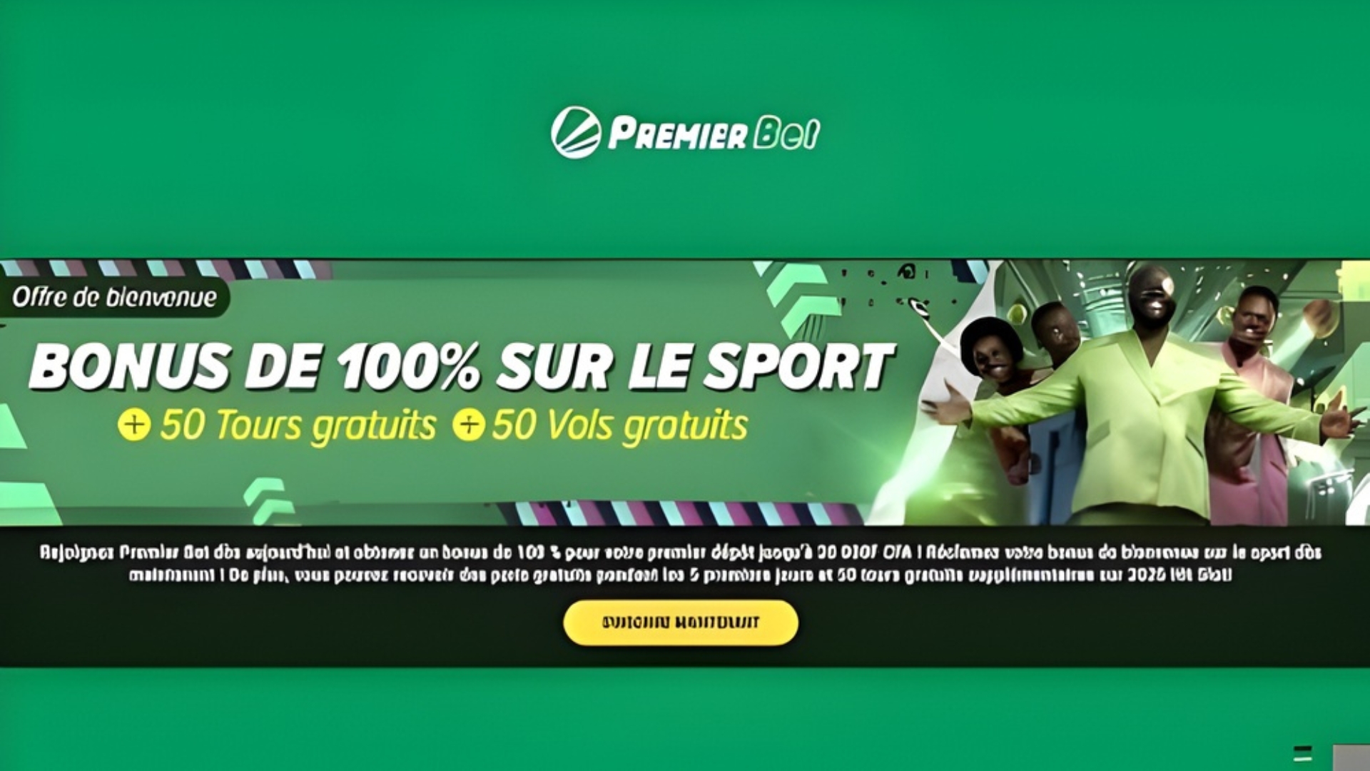 Premier Bet offre jusqu'&agrave; 10 000 F CFA sur les paris sportifs