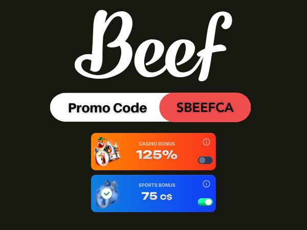 ​​Beef Promo Code Canada: Use 'SBEEFCA' for 20% Deposit Match up to $75