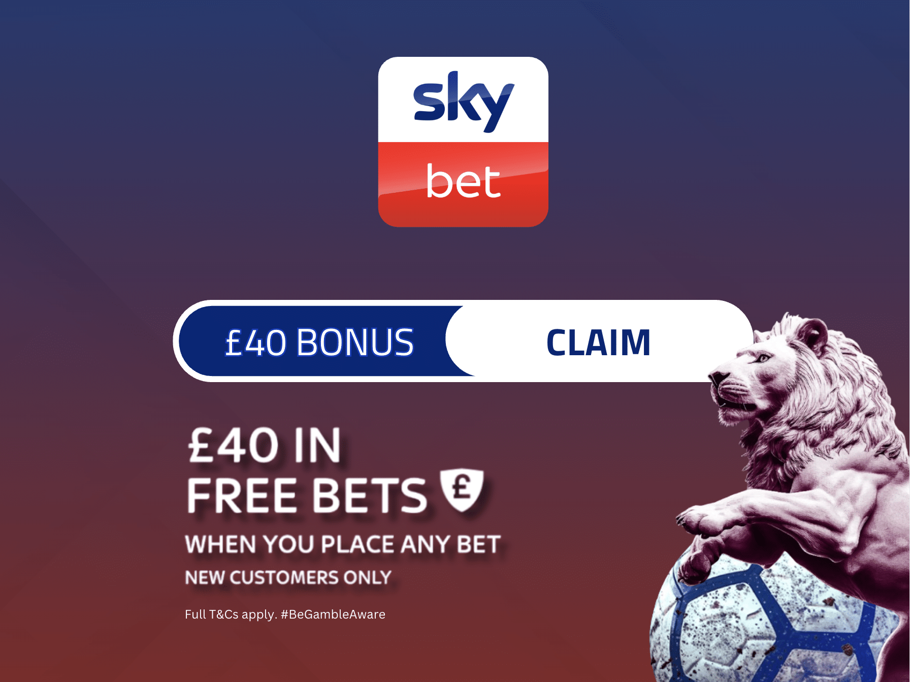 Sky Bet sign up offer (February 2026): Get &pound;40 in free bets