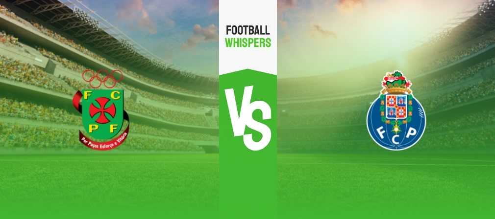 Pacos Ferreira vs Porto Prediction