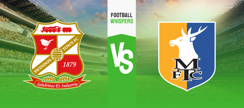 Swindon vs Mansfield Prediction