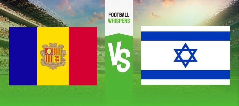 Andorra vs Israel