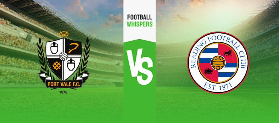 Port Vale vs Reading Prediction
