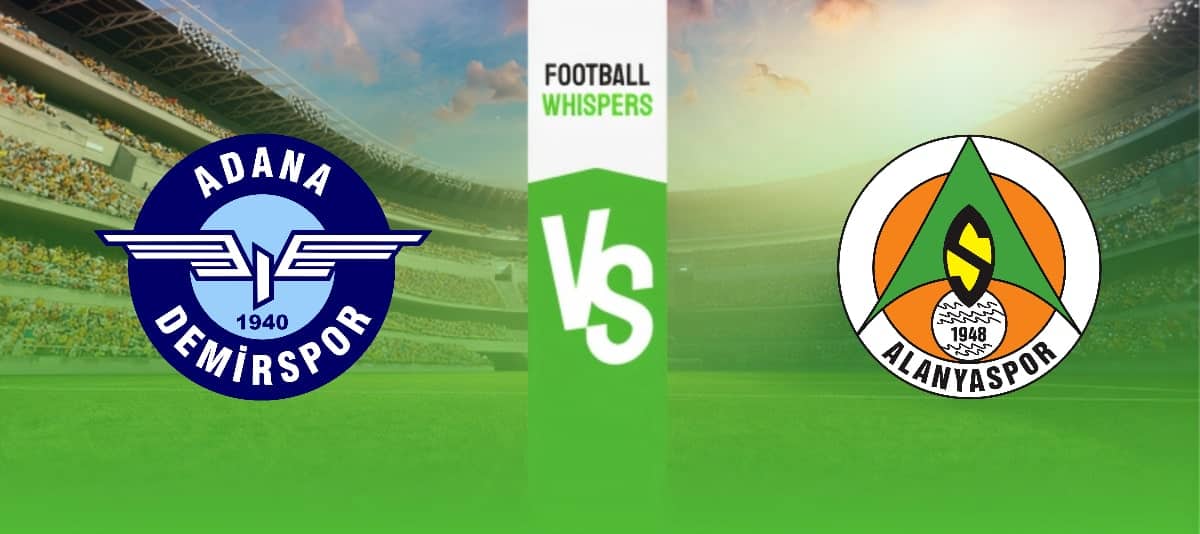 Adana Demirspor vs Alanyaspor Prediction