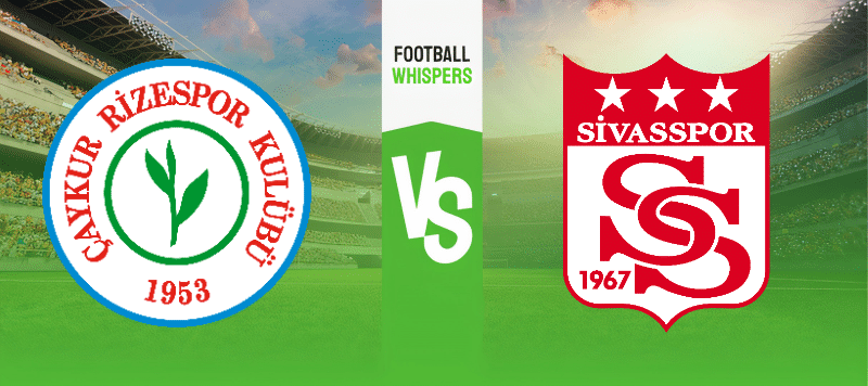 Caykur Rizespor vs Sivasspor prediction 