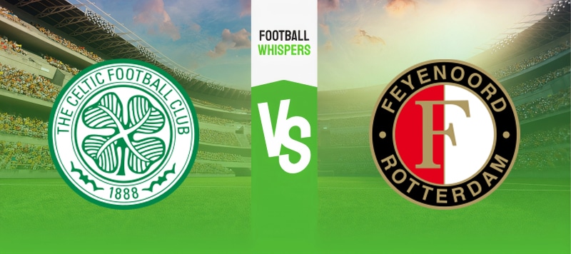 Celtic vs Feyenoord prediction