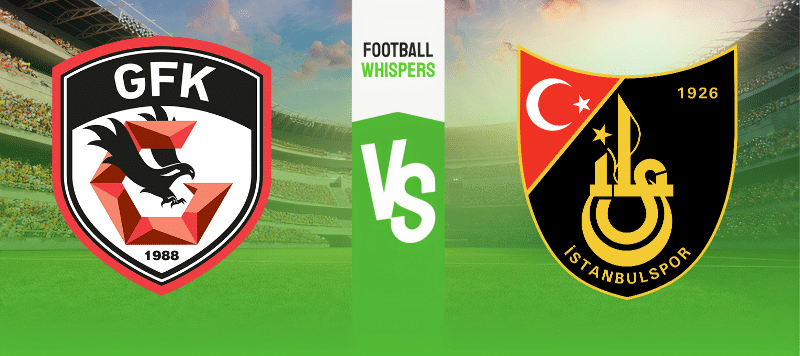 Gazisehir Gaziantep vs Istanbulspor prediction 