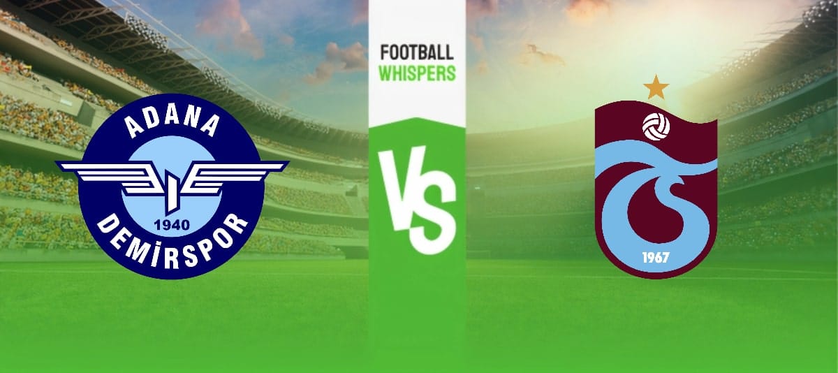 Adana Demirspor vs Trabzonspor prediction