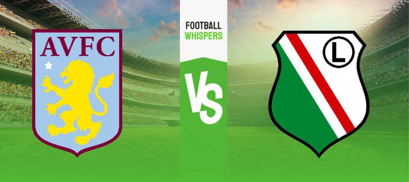 Aston Villa vs Legia prediction 