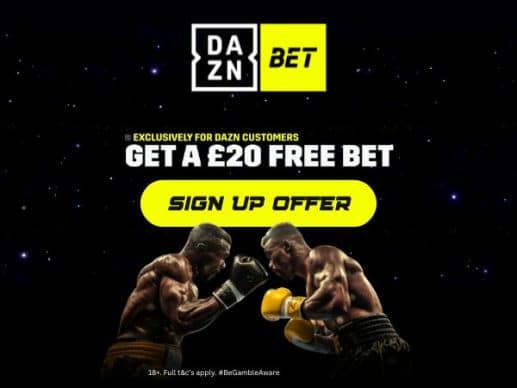 DAZN Bet sign up offer: Get &pound;10 in free bets (June 2026)