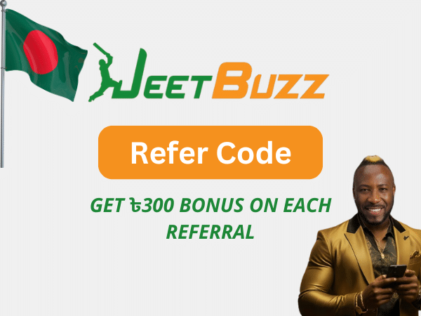 JeetBuzz Refer Code 2026 &ndash; Earn ৳300 Bonus Per Referral