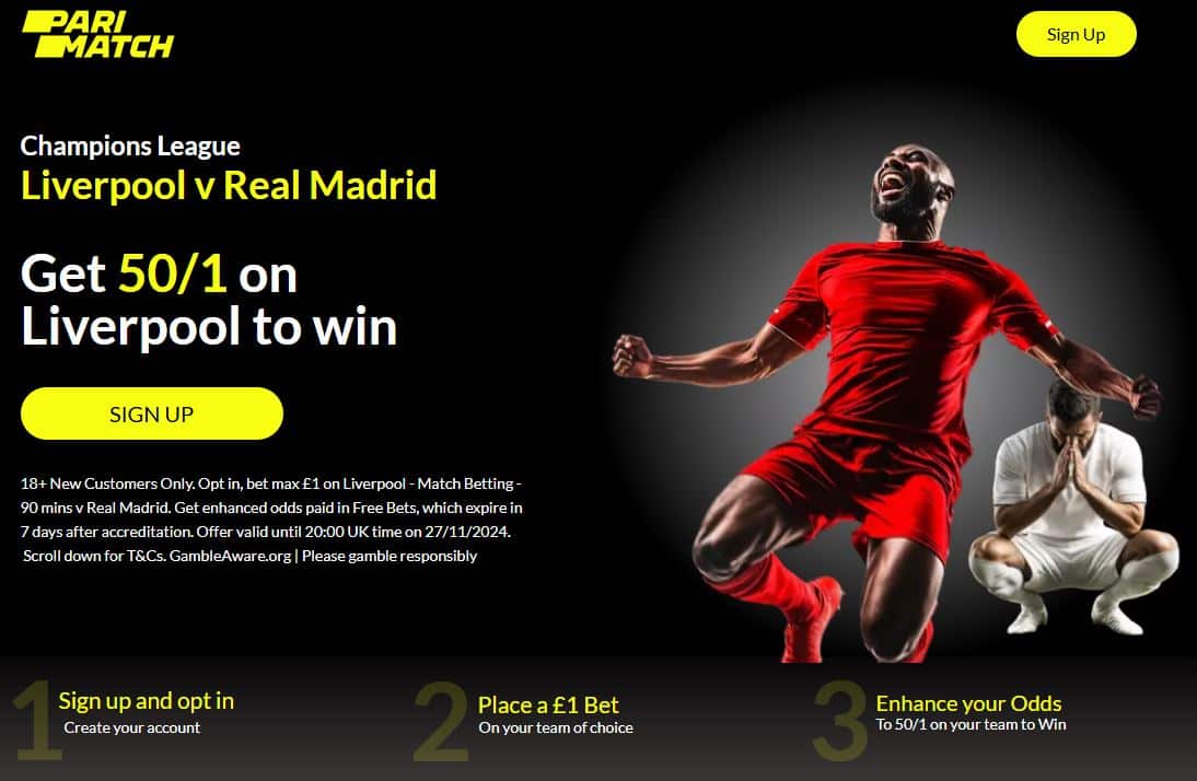 parimatch liverpool vs real madrid sign up offer