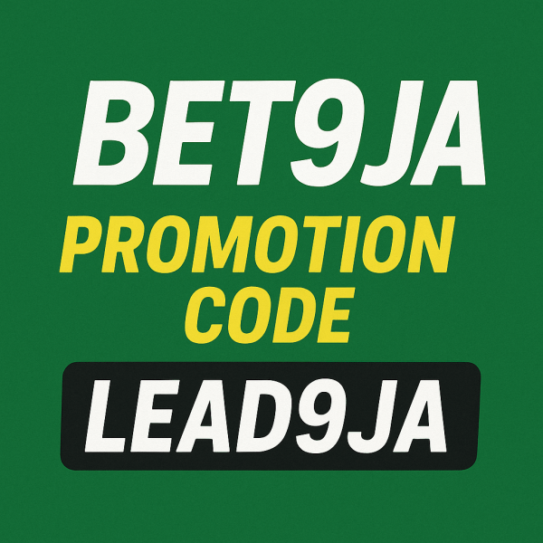 Bet9ja Promotion Code 2025: LEAD9JA - Get ₦2,500 Bonus